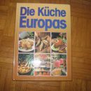 Die Kuche Europas - Tony Schmaeling. Verlag 1984