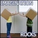imagination really rocks B)